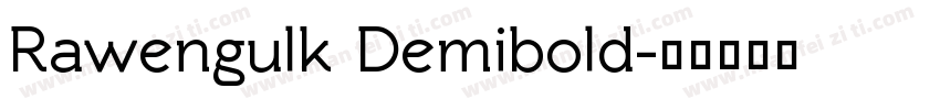 Rawengulk Demibold字体转换